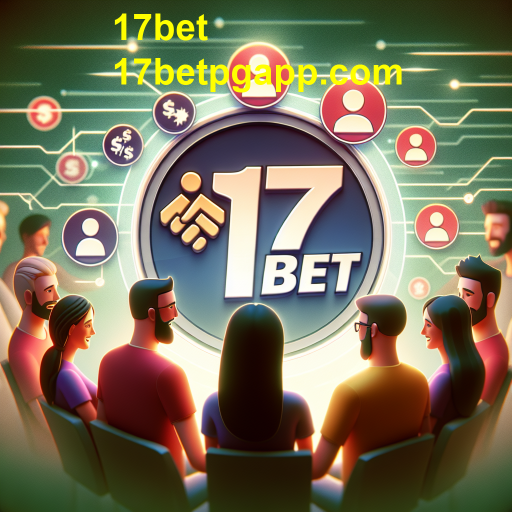Explorando a Categoria 'Comunidade' no 17bet: Jogos que Unem Pessoas
